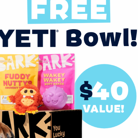 Super Chewer: Get a Free YETI® Bowl in Your First Box of Monthly Toys and Treats