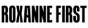 roxannefirst