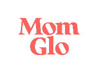 Mom Glo
