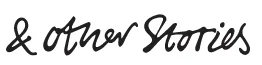 & Other Stories EU