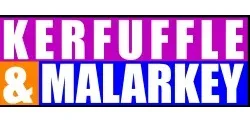 Kerfuffle and Malarkey