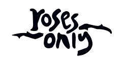 Roses Only