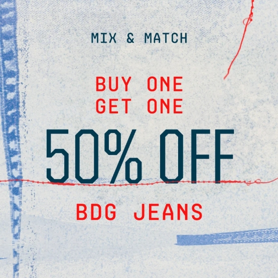 Urban Outfitters: BDG JEANS BUY ONE, GET ONE