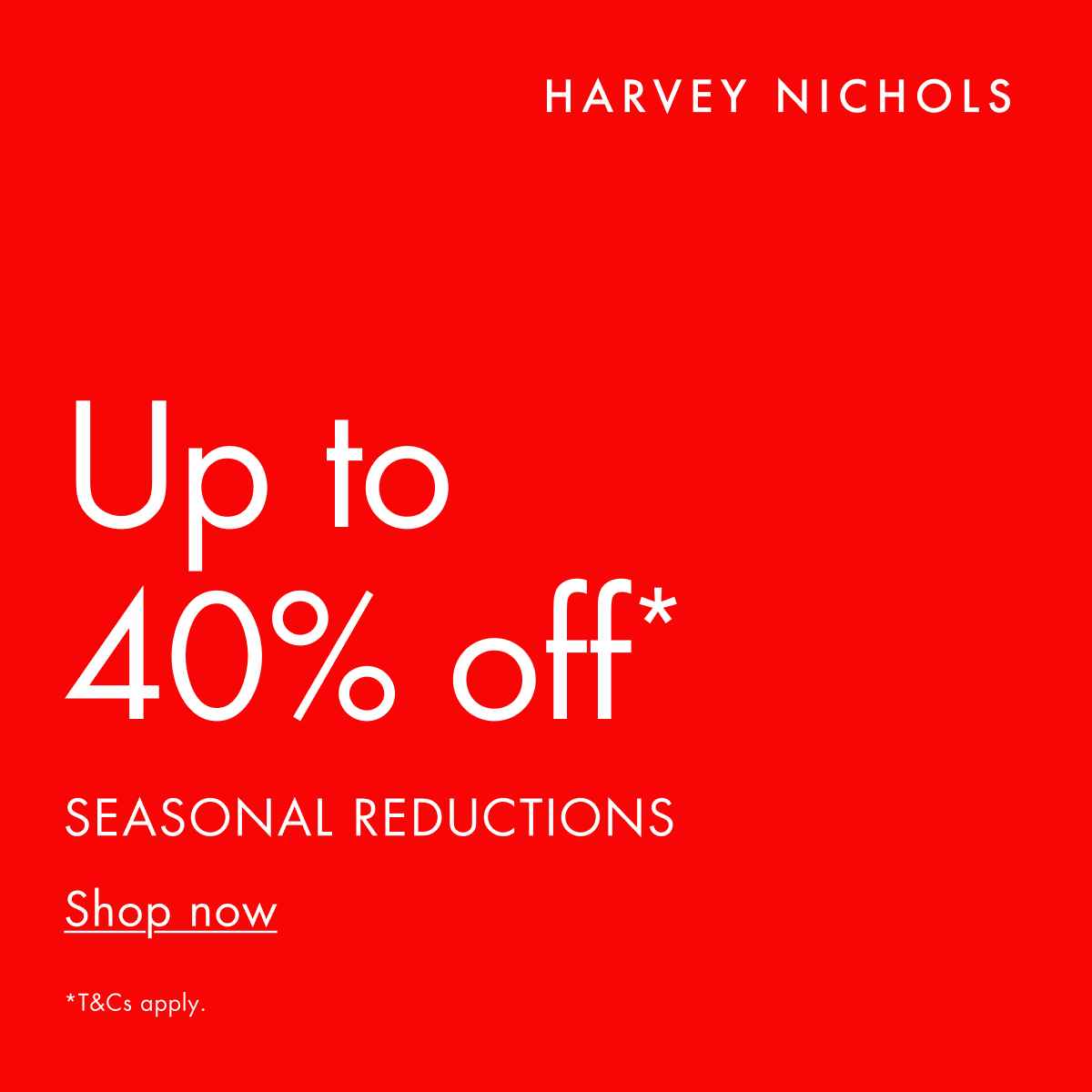Harvey Nichols AU/APAC: Seasonal Reductions